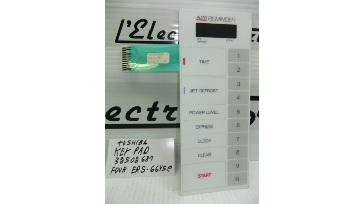 Toshiba 32502687 microwave key pad ERS-6645C